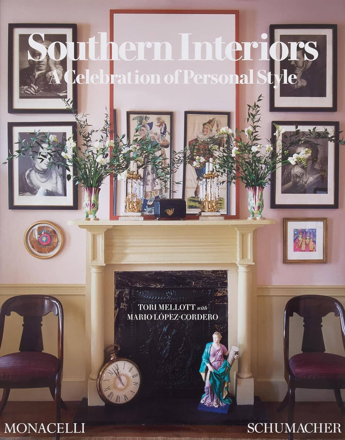 Southern Interiors: A Celebration of Personal Style Book Hachette Book Group 